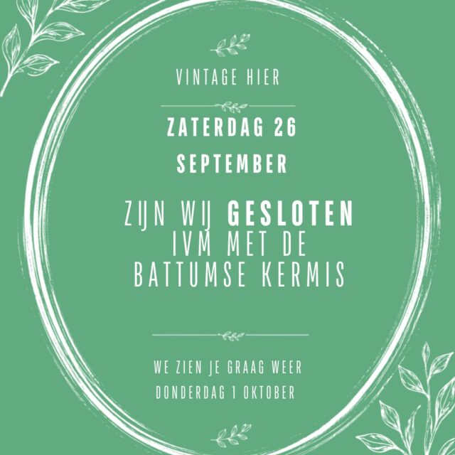 🎡 Wij zijn zaterdag 26 september gesloten 🎡

Vanaf donderdag 1 oktober staan we natuurlijk weer graag voor jullie klaar! 🛍️✨

Alvast veel plezier op de kermis! 🎠🥳